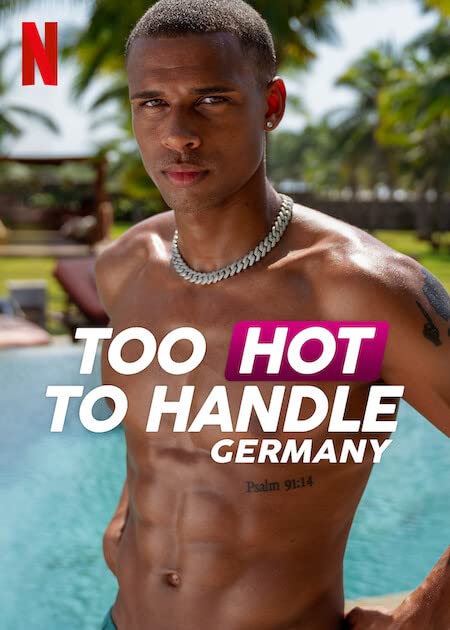 Too Hot to Handle: Germany