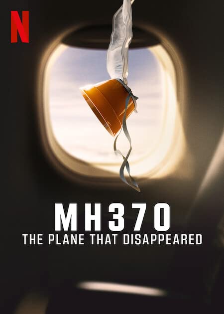 MH370: The Plane That Disappeared