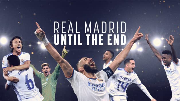 Real Madrid: Until the End